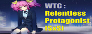 WTC : Relentless Protagonist