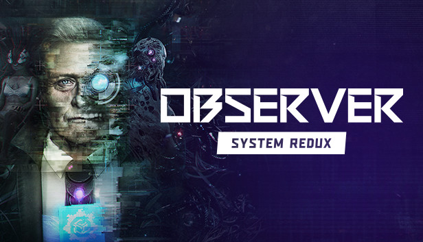 Observer: System Redux Deluxe Edition