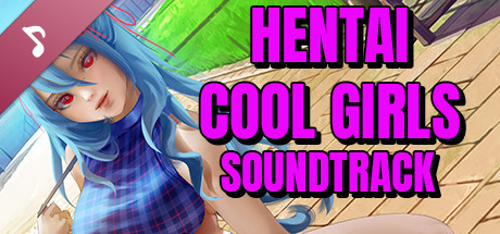 Hentai Cool Girls Soundtrack banner image