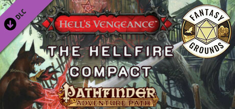 Fantasy Grounds - Pathfinder RPG - Hell's Vengeance AP 1: The Hellfire Compact banner image