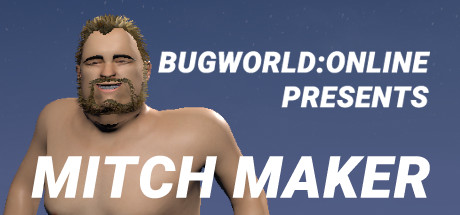 BUGWORLD:ONLINE PRESENTS MITCH MAKER Cheat Engine/CT