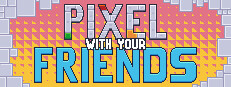 Pixel With Your Friends