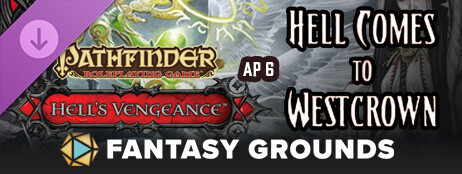 Fantasy Grounds - Pathfinder RPG - Hell's Vengeance AP 6: Hell Comes to Westcrown cover art