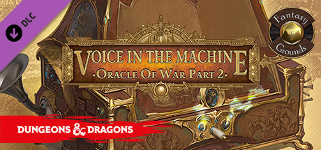 Fantasy Grounds - D&D Adventurers League EB-02 Voice in the Machine Header Image