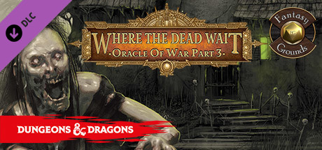 Fantasy Grounds - D&D Adventurers League EB-03 Where the Dead Wait Header Image