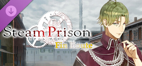 Steam Prison - Fin Route