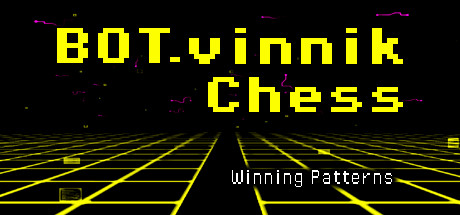 BOT.vinnik Chess: Winning Patterns - similar game to Metronix Lab by Deep Green Games