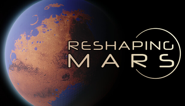 重塑火星/Reshaping Mars