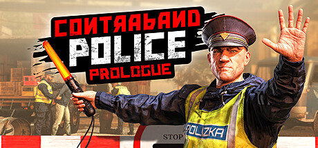 Contraband Police: Prologue banner image