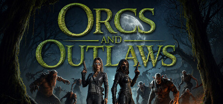 Orcs and Outlaws header art