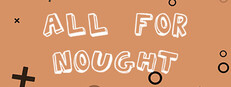 All For Nought - Tic Tac Toe
