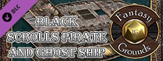 Fantasy Grounds - Black Scrolls Pirate and Ghost Ship (Map Tile Pack) Small Capsule Image