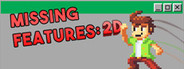 Missing Features: 2D