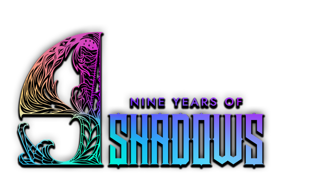 9 Years of Shadows