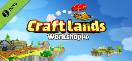 Craftlands Workshoppe Demo cover art