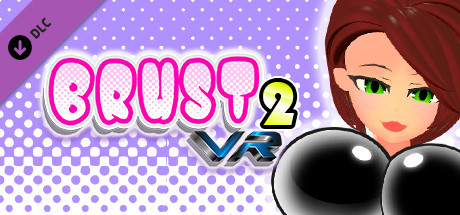 Brust VR 2