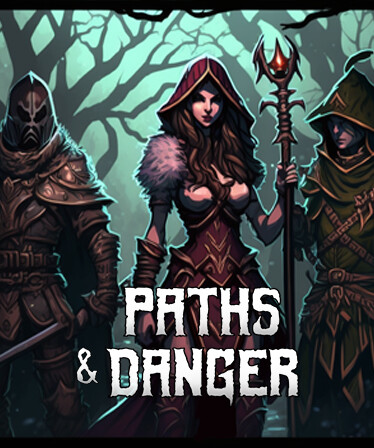 Paths &amp; Danger