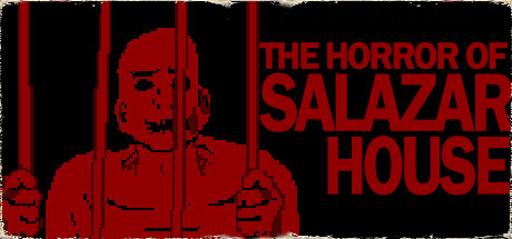 The Horror Of Salazar House banner