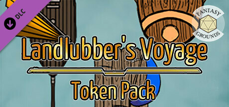 Fantasy Grounds - Landlubber's Voyage 1! Header Image