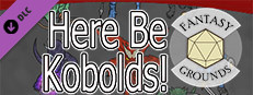 Fantasy Grounds - Here Be Kobolds! Small Capsule Image