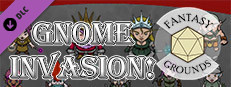 Fantasy Grounds - Gnome Invasion! Small Capsule Image