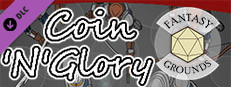 Fantasy Grounds - Coin'N'Glory! Small Capsule Image