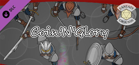 Fantasy Grounds - Coin'N'Glory! Header Image