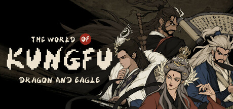 The World of Kungfu: Dragon and Eagle banner image