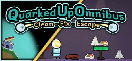 Quarked Up Omnibus: Clean - Fix - Escape Cover Image