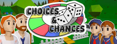 Choices & Chances
