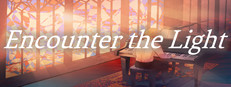 Encounter the Light / 邂逅光明
