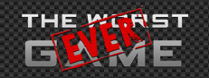 The Worst Game Ever