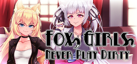 Fox Girls Never Play Dirty crack status