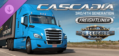 American Truck Simulator - Freightliner Cascadia® (3rd/4th Generation)