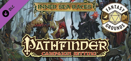 Fantasy Grounds - Pathfinder RPG - Campaign Setting: Inner Sea Races Header Image