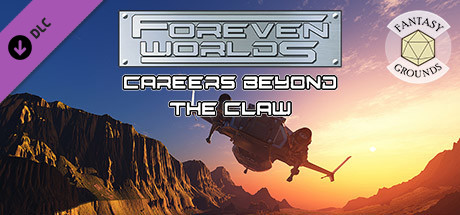 Fantasy Grounds - Foreven Worlds: Careers Beyond the Claw Header Image