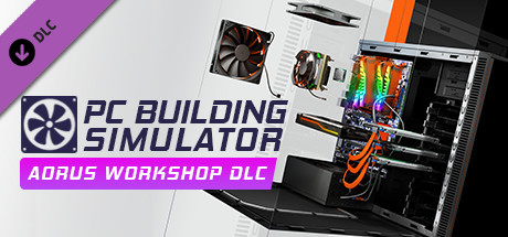 PC Building Simulator - AORUS Workshop banner image