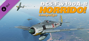 DCS: Fw 190 A-8 Horrido! Campaign
