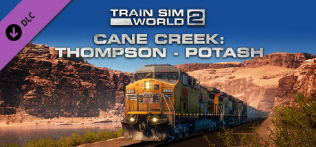 Train Sim World® 2: Cane Creek: Thompson - Potash Route Add-On banner image