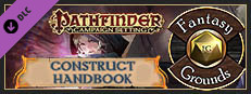 Fantasy Grounds - Pathfinder RPG - Campaign Setting: Construct Handbook Small Capsule Image