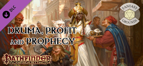 Fantasy Grounds - Pathfinder RPG - Campaign Setting: Druma, Profit and Prophecy Header Image