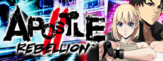 Apostle: Rebellion