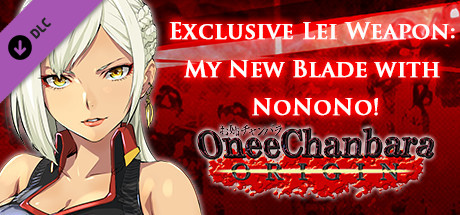 OneeChanbara ORIGIN - Exclusive Lei Weapon: My New Blade with NoNoNo! banner image