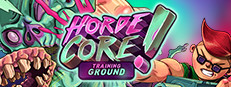 HordeCore: Training Ground