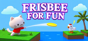 Frisbee For Fun
