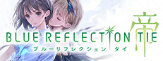 BLUE REFLECTION TIE/帝