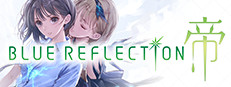 BLUE REFLECTION: 帝