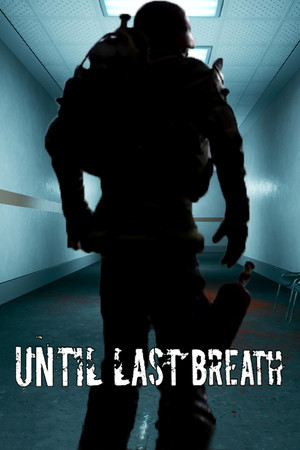 Until Last Breath