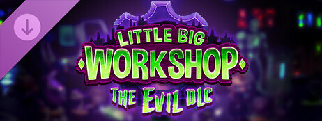 Little Big Workshop - The Evil DLC cover art