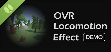 OVR Locomotion Effect Demo